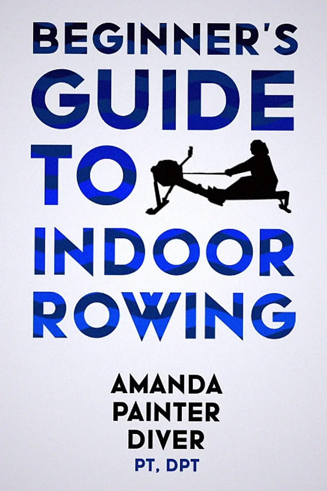 Beginner's Guide to Indoor Rowing